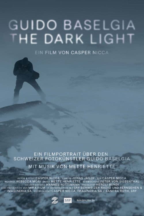 Guido Baselgia – The Dark Light poster