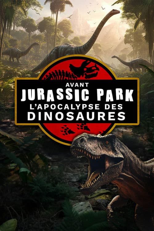 Avant jurassic park, L'apocalypse des dinosaures poster