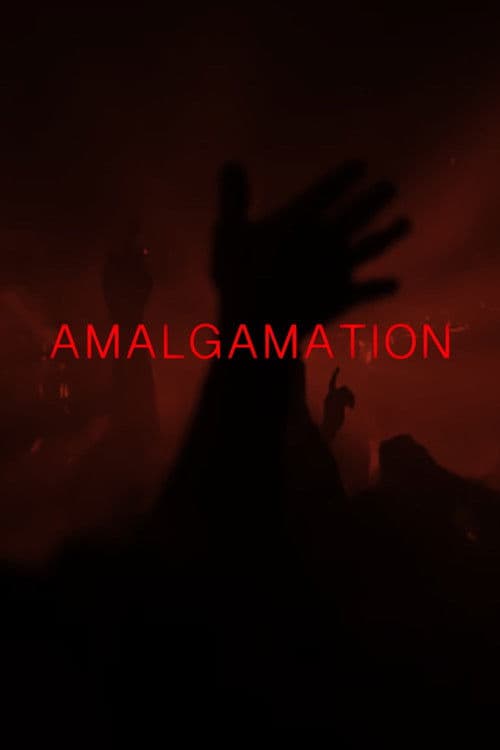 AMALGAMATION SHORT FILM poster