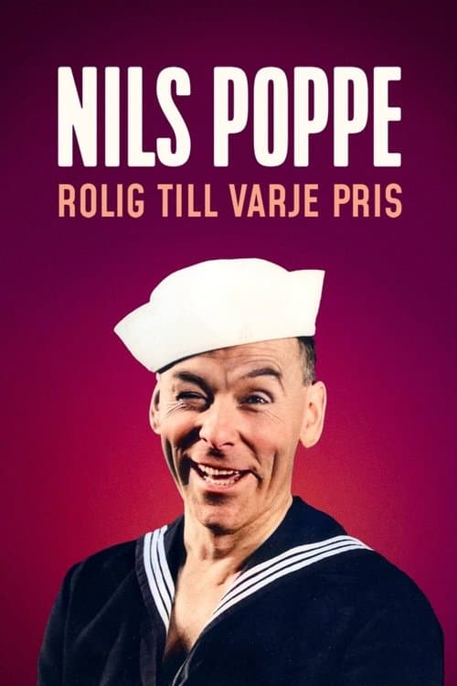 Nils Poppe: Rolig till varje pris poster