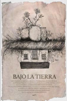 Bajo La Tierra poster