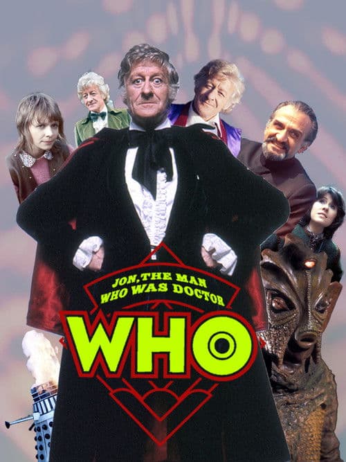 Jon, The Man Who Was Doctor Who poster
