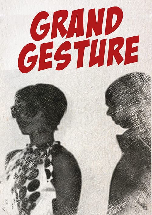 Grand Gesture poster