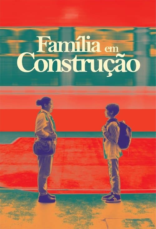Família em Construção poster