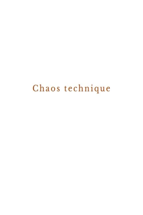Technical chaos