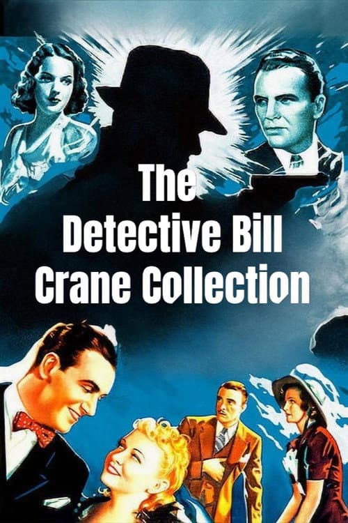 The Detective Bill Crane Collection