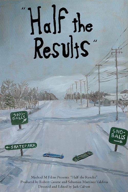 Half the Results poster
