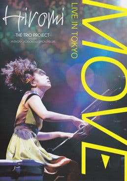 Hiromi The Trio Project: Move: Live in Tokyo poster