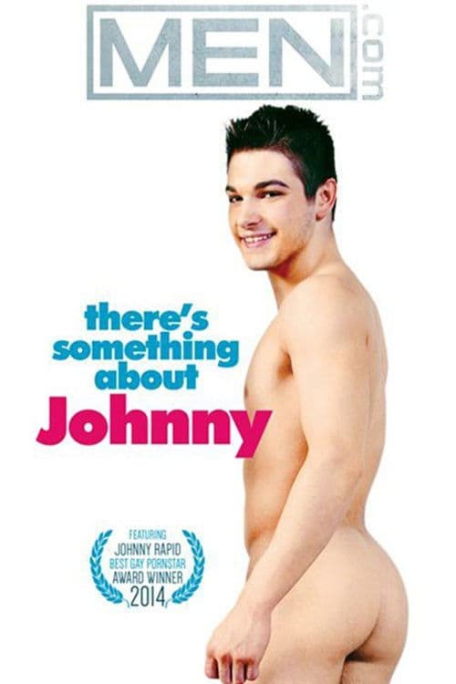 There's Something About Johnny poster