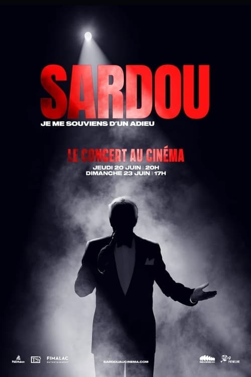 Michel Sardou : Je me souviens d'un adieu poster