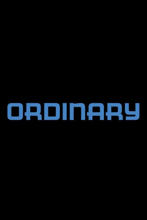 Ordinary poster