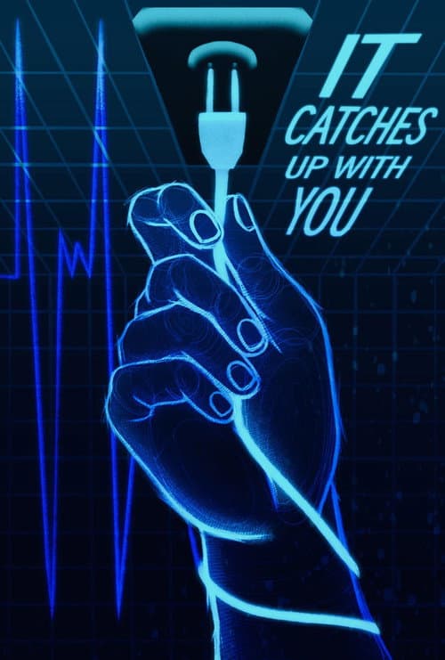 It Catches Up With You poster