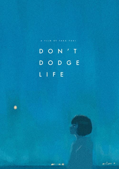 Don't Dodge Life poster