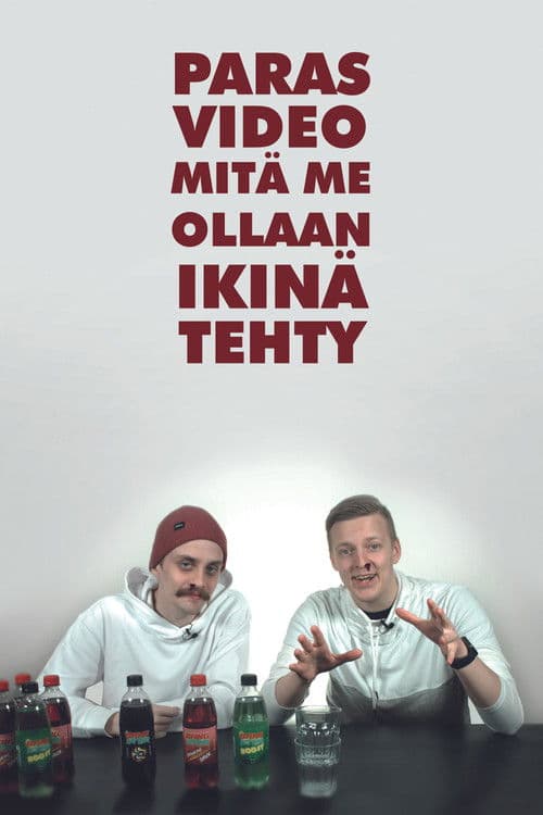 Paras video mitä me ollaan ikinä tehty poster