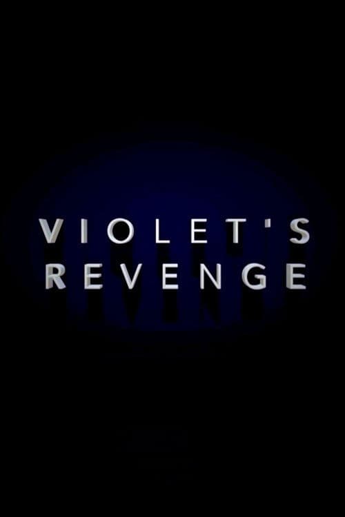 Violet's Revenge poster