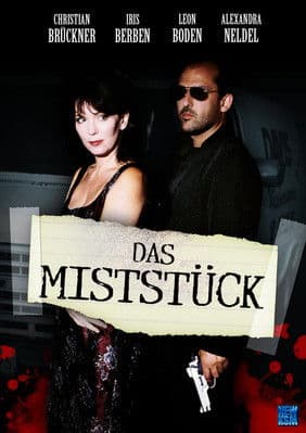 Das Miststück poster