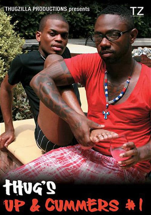 Thug's Up & Cummers 1 poster