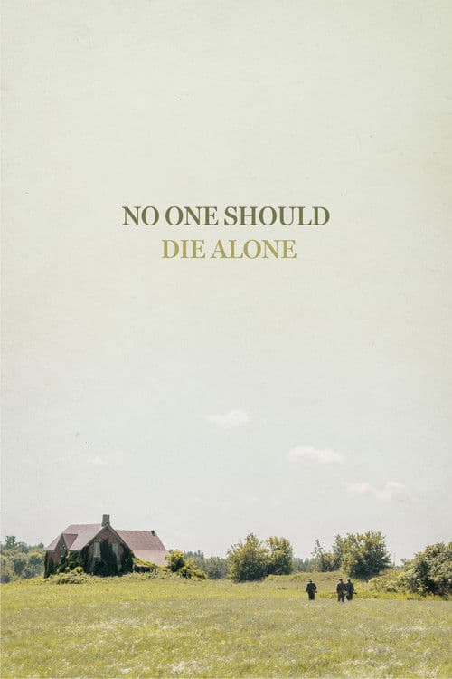 No One Should Die Alone poster