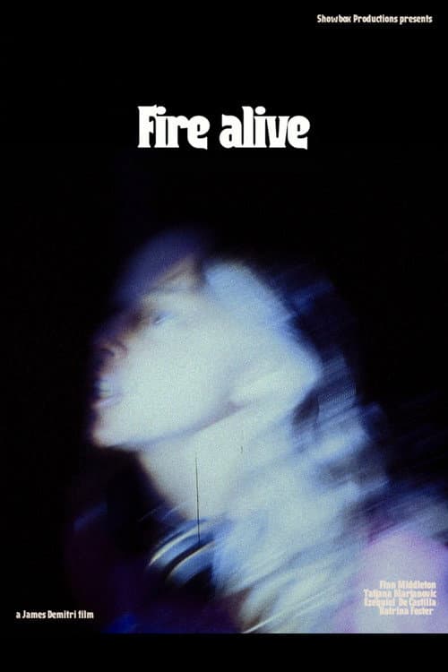 Fire Alive poster