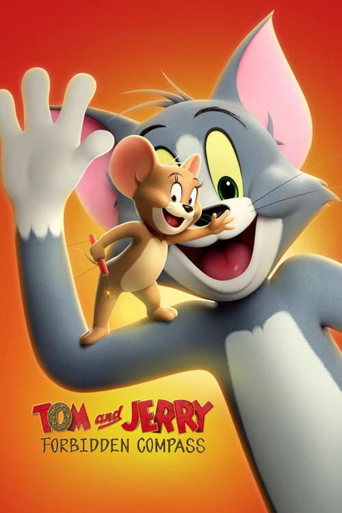 Tom and Jerry: Forbidden Compass poster