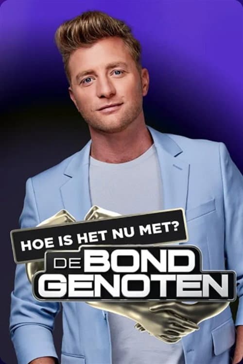 De Bondgenoten: hoe is het nu met? poster