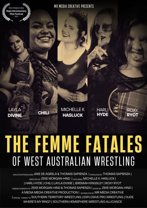 The Femme Fatales of West Australian Wrestling poster