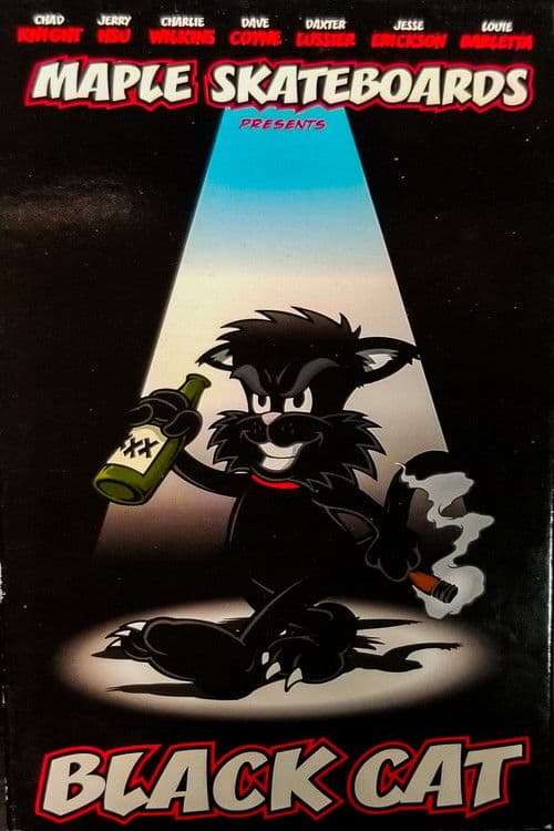 Maple Skateboards Presents: Black Cat poster