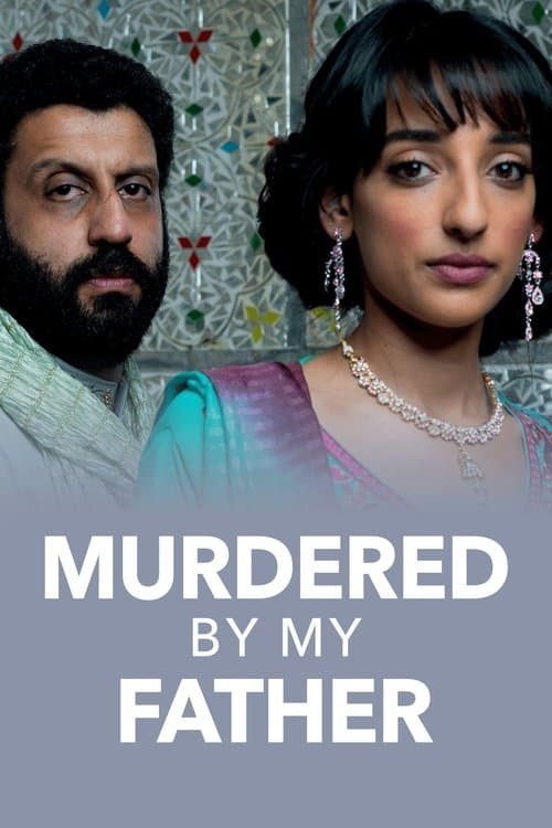 Murdered by My Father poster
