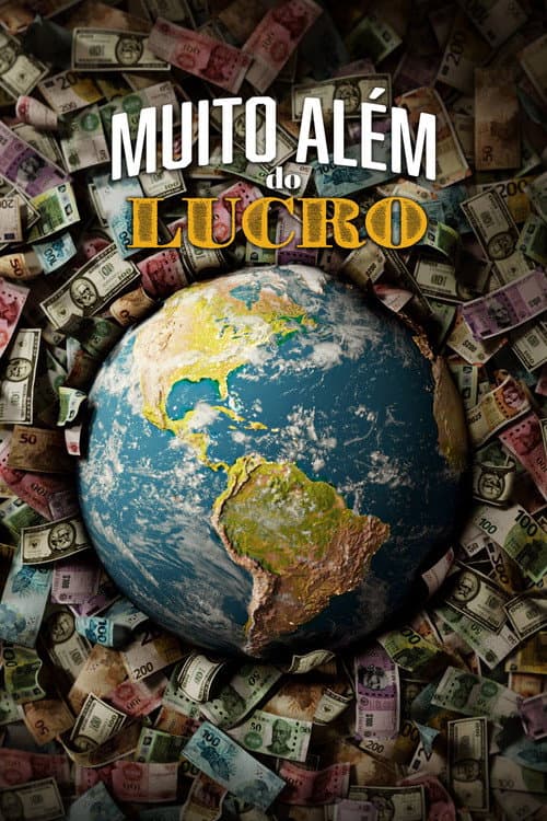 Muito Além do Lucro poster