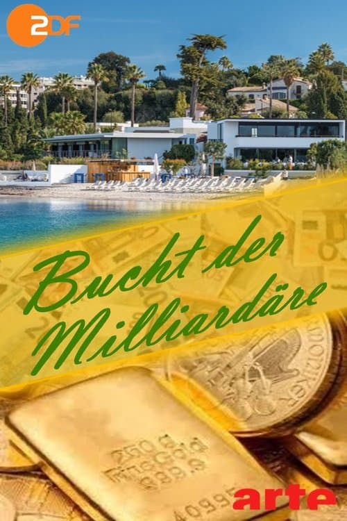 Bucht der Milliardäre poster