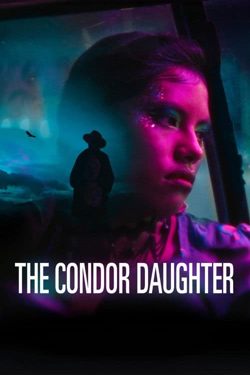 The Condor Daughter poster