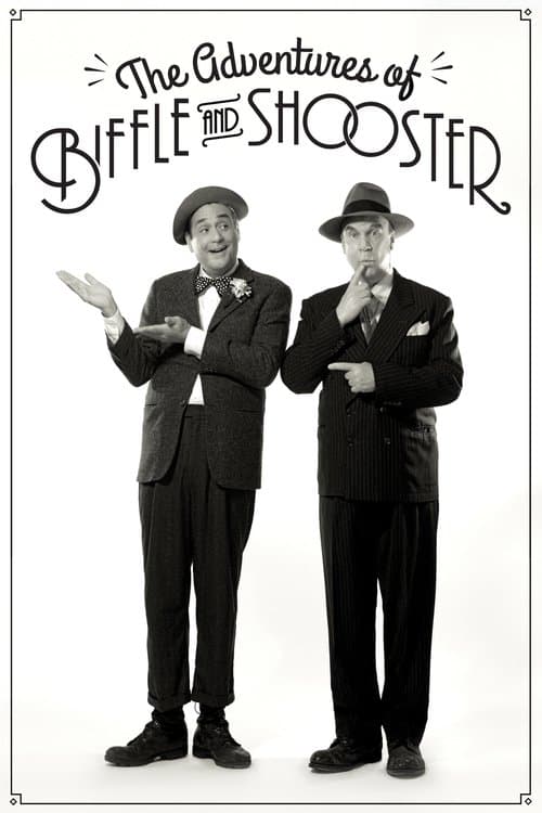 The Adventures of Biffle and Shooster poster