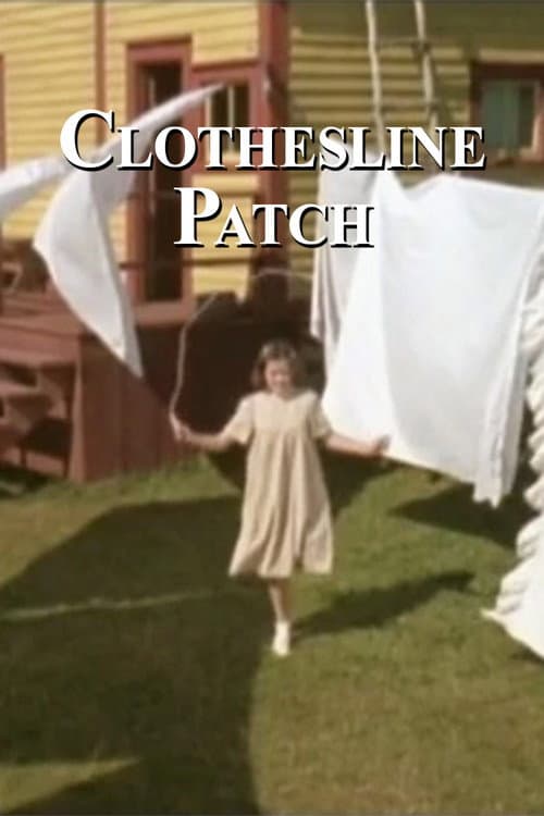 Clothesline Patch poster