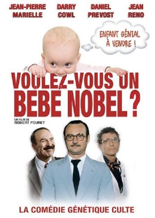 Voulez-vous un bébé Nobel ? poster