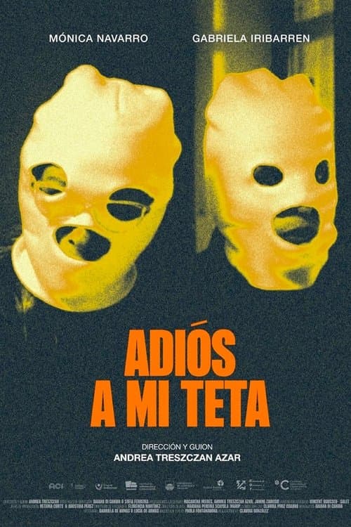 Adiós A Mi Teta poster