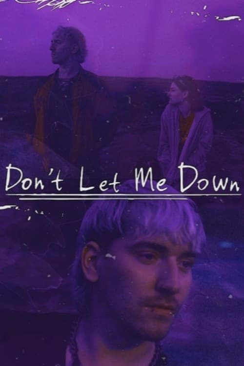 Don't Let Me Down poster