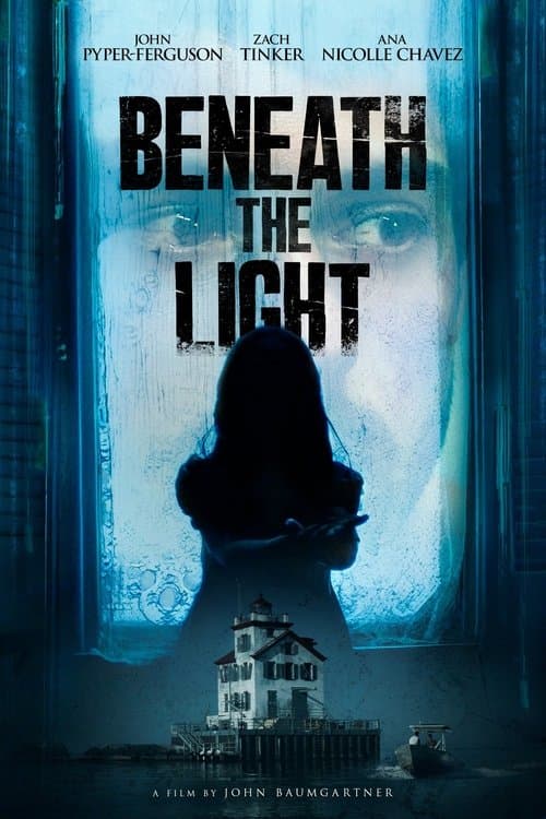 Beneath the Light poster