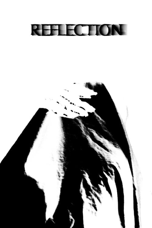 Reflection.mp4 poster