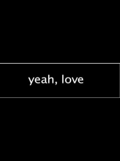 Yeah, Love poster