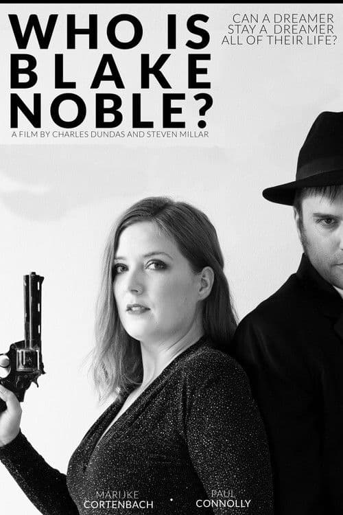 Who Is Blake Noble? poster