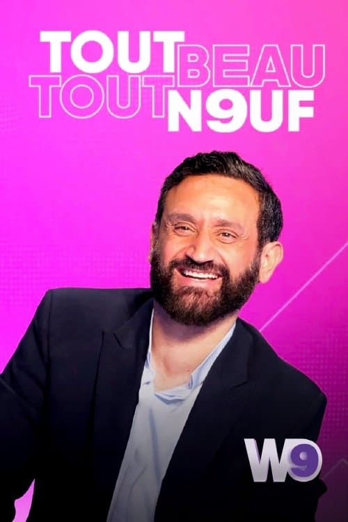 Tout beau tout n9uf poster