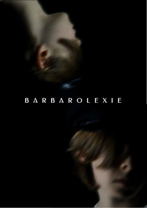 Barbarolexie poster