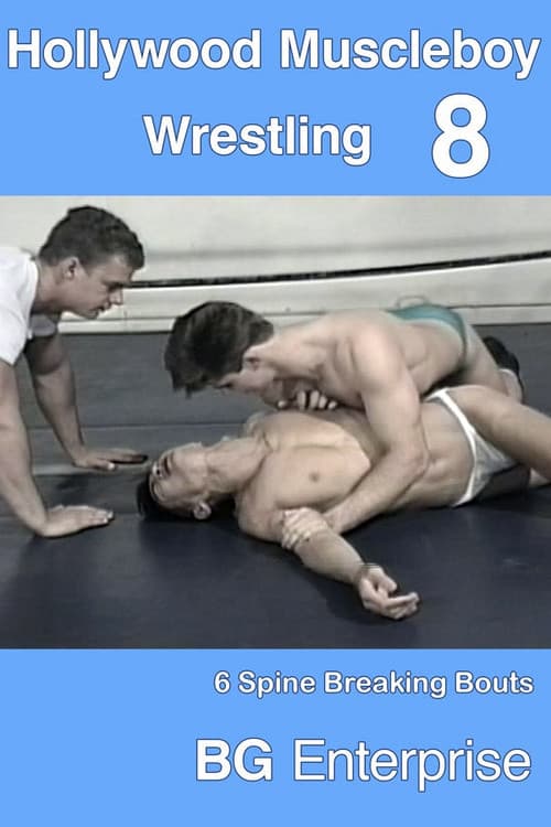 Hollywood Muscleboy Wrestling 8 poster