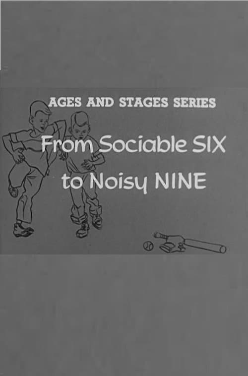 From Sociable Six to Noisy Nine poster