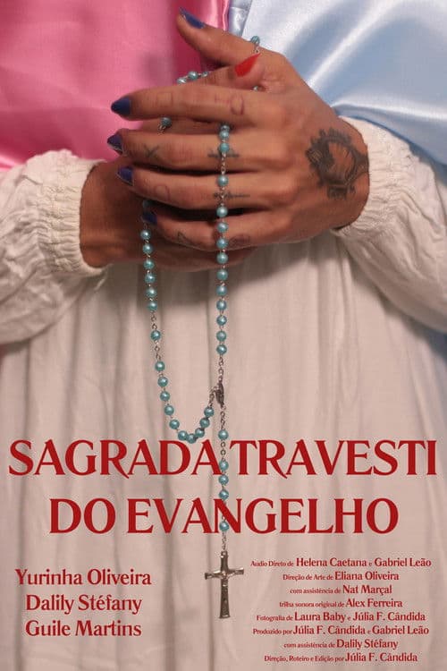 Sagrada Travesti do Evangelho poster