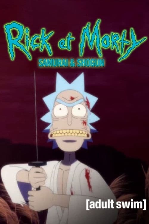 Rick and Morty: Samurai & Shogun poster
