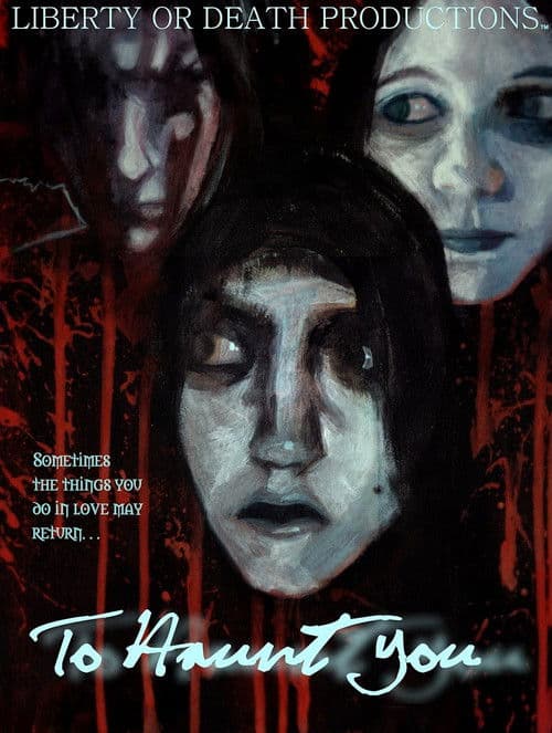 To Haunt You poster