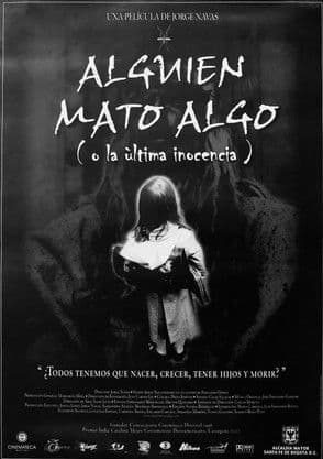 Alguien mató algo poster