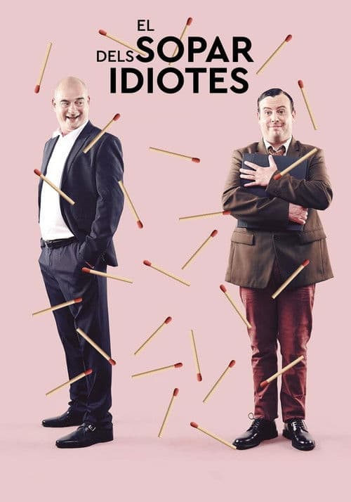 El sopar dels idiotes poster