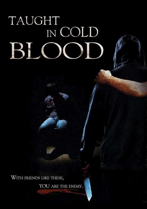 Taught in Cold Blood poster
